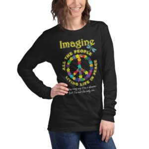 Imagine Long Sleeve T-Shirt – Peace, Color & Possibility - Unisex Long Sleeve Tee