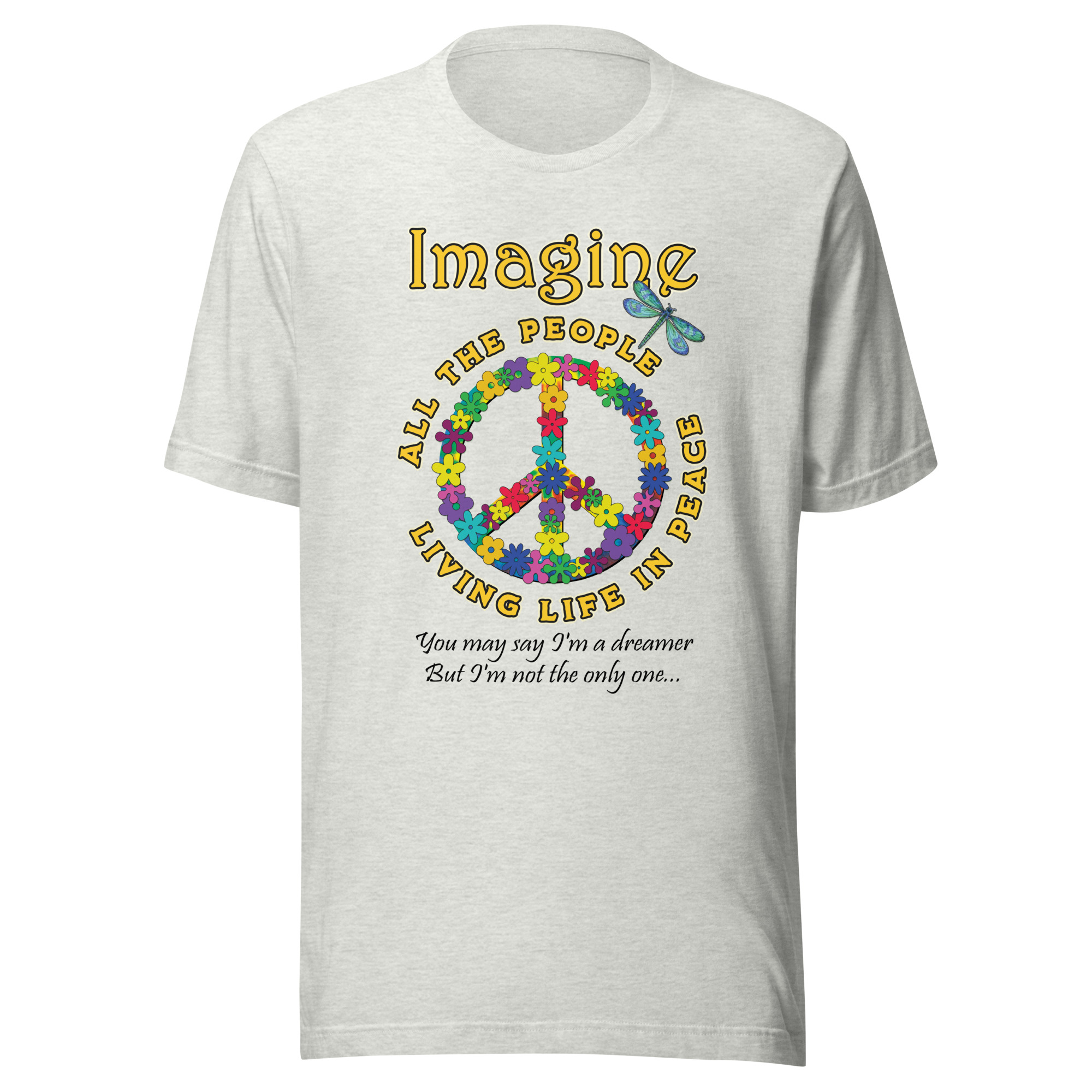 Imagine All the People – Peace & Possibility Unisex T-shirt - Image 17
