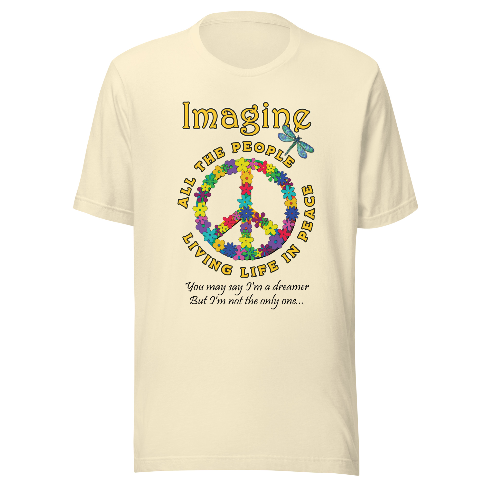 Imagine All the People – Peace & Possibility Unisex T-shirt - Image 21