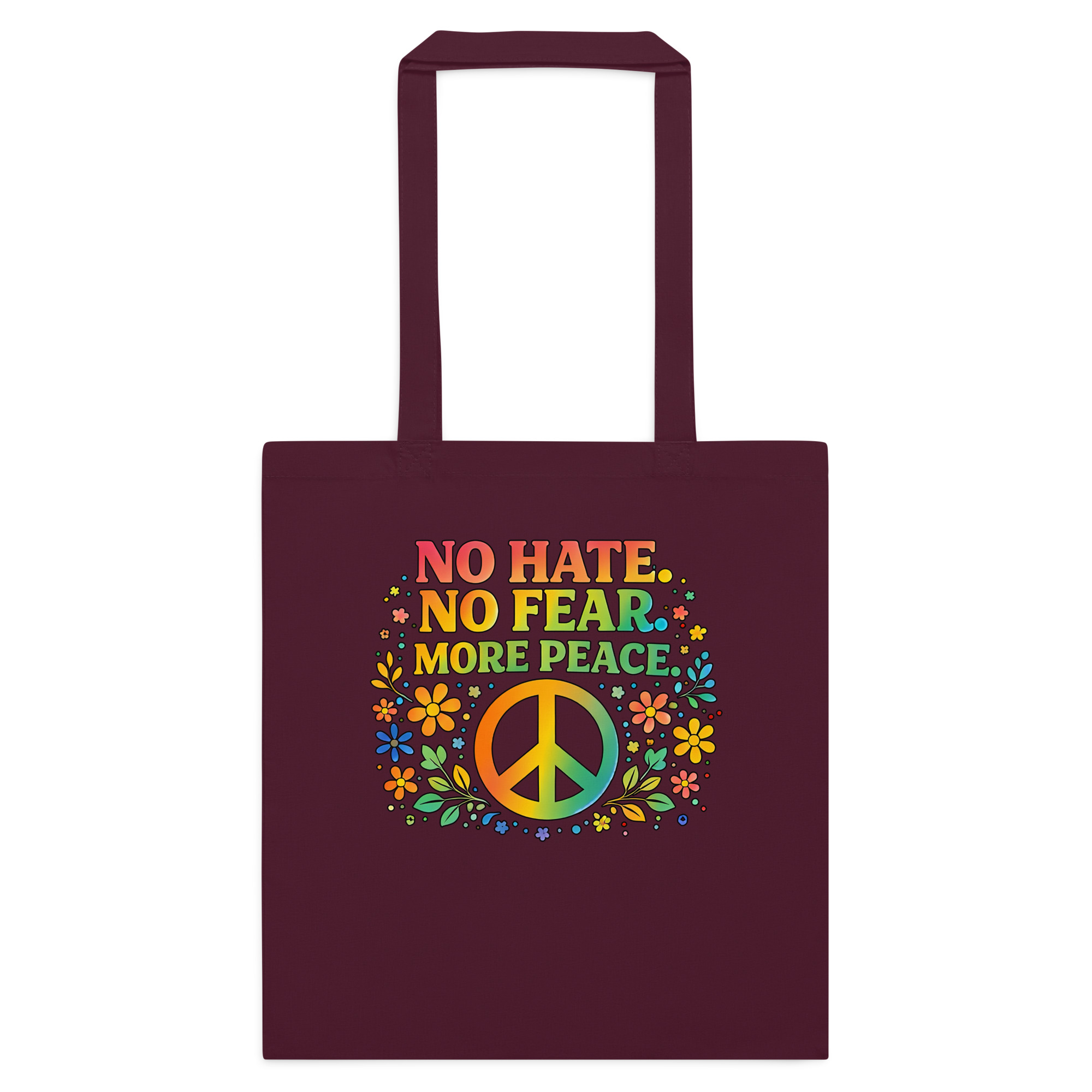No Hate, No Fear, More Peace - Cotton color tote bag