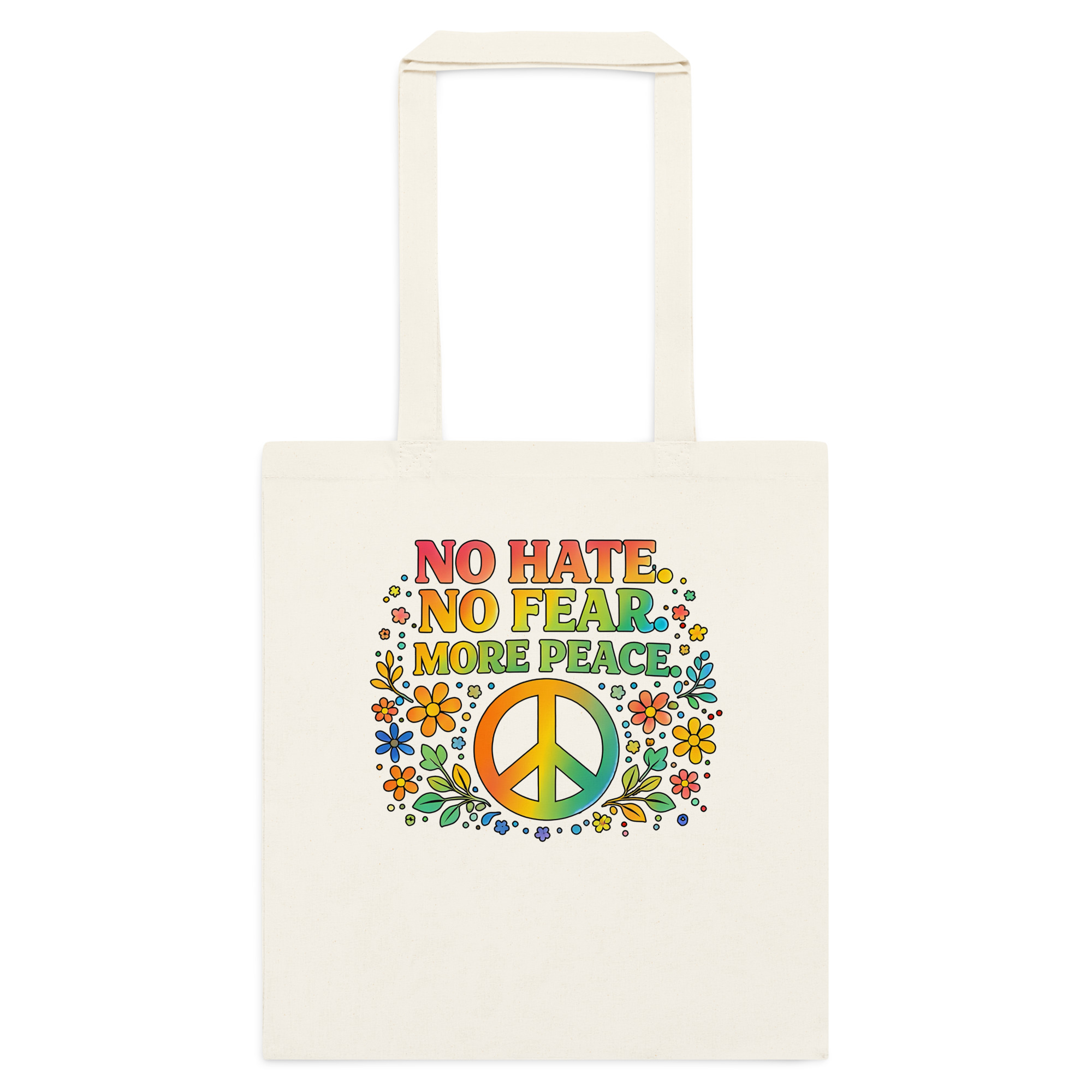 No Hate, No Fear, More Peace - Cotton color tote bag - Image 4